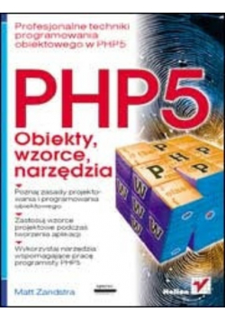 PHP5 Obiekty wzorce narzędzia