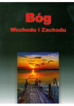 Bóg Wschodu i Zachodu