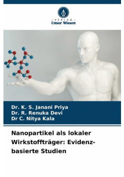 Nanopartikel als lokaler Wirkstoffträger