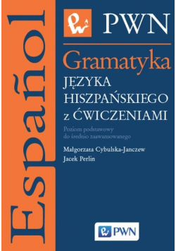 Gramatyka języka hiszpańskiego z ćwiczeniami