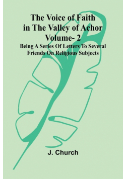 The Voice of Faith in the Valley of Achor