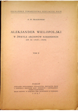 Aleksander Wielopolski tom II 1947 r.
