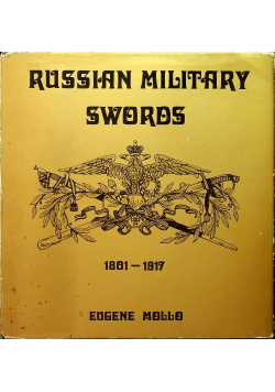 Russian Military Swords 1801 - 1917