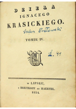 Dzieła Ignacego Krasickiego tomik IV 1854 r.