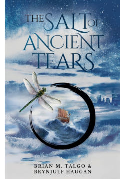 The Salt of Ancient Tears