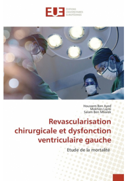 Revascularisation chirurgicale et dysfonction ventriculaire gauche