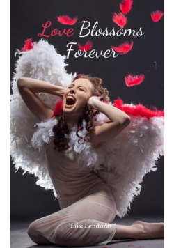 Love Blossoms Forever