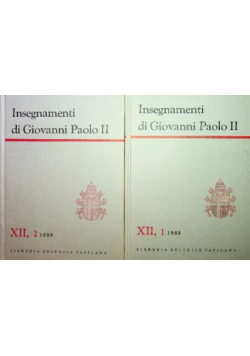 Insegnamenti di Giovanni Paolo II Tom XII Część 1 i 2
