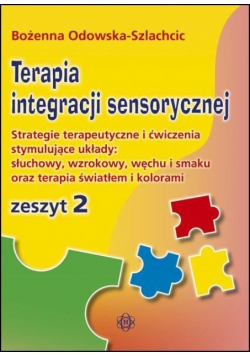 Terapia integracji sensorycznej Zeszyt 2