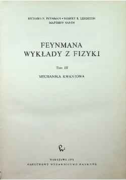 Feynmana wykłady z fizyki Tom 3