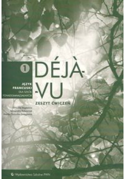 Deja vu 1: Zeszyt ćwiczeń, Język francuski