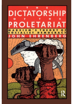 The Dictatorship of the Proletariat