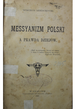 Messyanizm Polski a prawda dziejów 1901 r.
