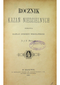 Rocznik kazań niedzielnych 1887 r.