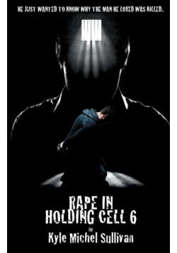 Rape in holding Cell 6
