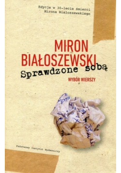 Sprawdzone sobą Wybór wierszy