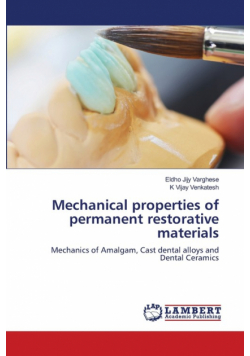Mechanical properties of permanent restorative materials