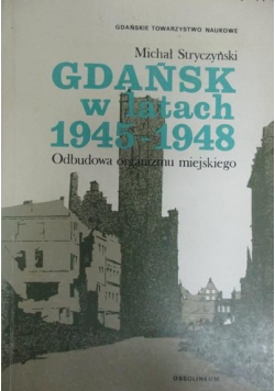 Gdańsk w latach 1945 1948