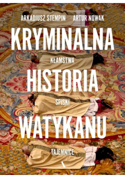 Kryminalna historia Watykanu