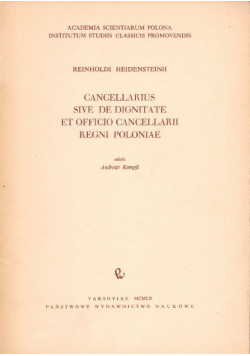 Cancellarius sive de dignitate et officio cancellarii regni Poloniae