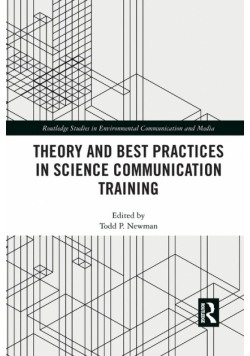 Theory and Best Practices in Science Communication Training
