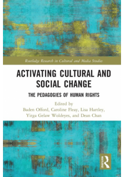Activating Cultural and Social Change