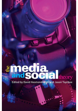 The Media and Social Theory