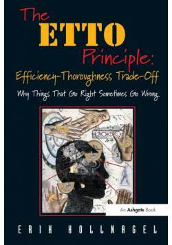 The ETTO Principle