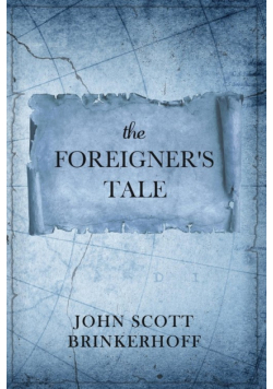 The Foreigner's Tale