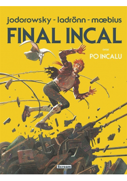 Final Incal oraz po Incalu (wydanie limitowane)