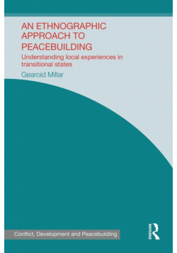 An Ethnographic Approach to Peacebuilding