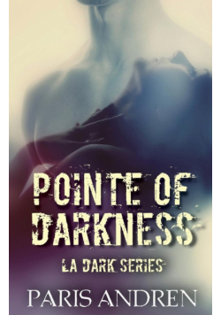 Pointe Of Darkness