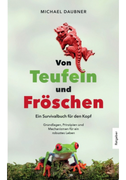 Von Teufeln und Fröschen