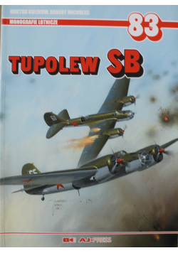 Monografie lotnicze nr 84 Tupolew SB