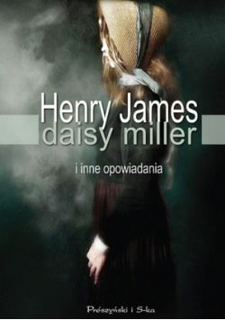 Daisy Miller i inne opowiadania