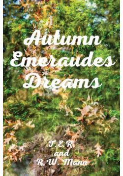 Autumn Emeraudes Dream