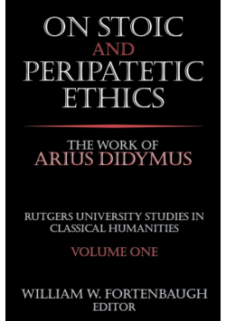 On Stoic and Peripatetic Ethics
