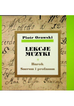Lekcje muzyki Barok Sacrum i profanum