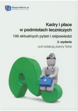 Kadry i płace w podmiotach leczniczych