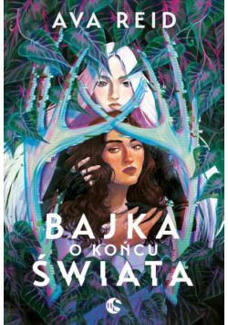 Bajka o końcu świata