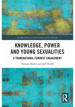Knowledge, Power and Young Sexualities