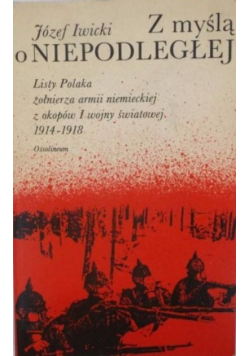 Z myślą o niepodległej