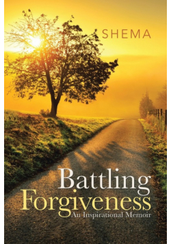 Battling Forgiveness