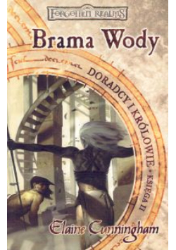 Cunningham Elaine - Brama wody. Doradcy i Królowie : Księga II