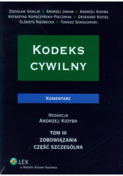 Janiak Andrzej - Kodeks cywilny Komentarz t.3: Zobowiązania. Część szczególna