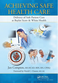 Achieving Safe Health Care