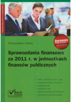Sprawozdania finansowe za 2011 r w jednostkach finansów publicznych