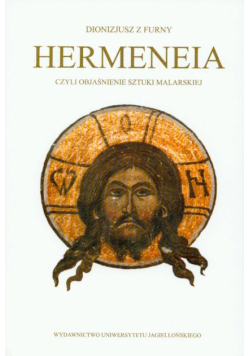 Hermeneia czyli objaśnienie sztuki malarskiej
