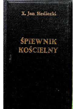 Śpiewnik kościelny 1928r