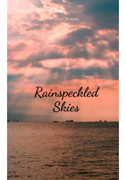 Rainspeckled Skies